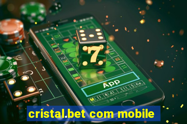 cristal.bet com mobile